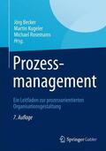 Becker / Rosemann / Kugeler |  Prozessmanagement | Buch |  Sack Fachmedien
