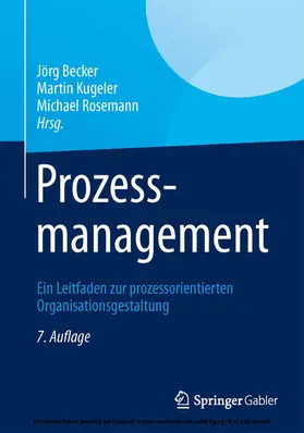 Becker / Kugeler / Rosemann |  Prozessmanagement | eBook | Sack Fachmedien