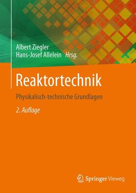 Allelein / Ziegler | Reaktortechnik | Buch | 978-3-642-33845-8 | sack.de