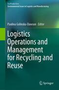 Golinska-Dawson |  Logistics Operations and Management for Recycling and Reuse | Buch |  Sack Fachmedien