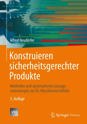 Neudörfer |  Konstruieren sicherheitsgerechter Produkte | eBook | Sack Fachmedien