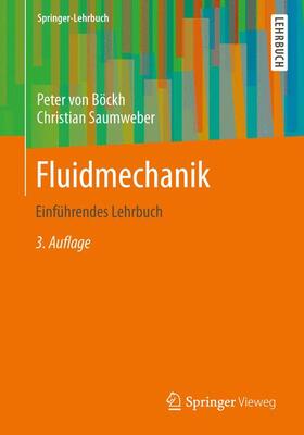 Saumweber / Böckh | Fluidmechanik | Buch | 978-3-642-33891-5 | sack.de