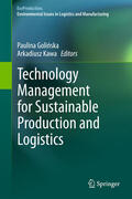 Golinska / Golinska / Kawa |  Technology Management for Sustainable Production and Logistics | eBook | Sack Fachmedien
