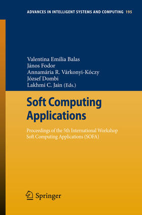 Balas / Fodor / Várkonyi-Kóczy |  Soft Computing Applications | eBook | Sack Fachmedien