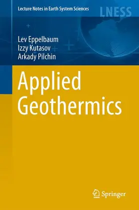 Eppelbaum / Pilchin / Kutasov |  Applied Geothermics | Buch |  Sack Fachmedien