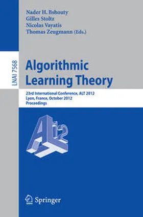 Bshouty / Stoltz / Vayatis |  Algorithmic Learning Theory | eBook | Sack Fachmedien