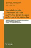 Aier / Ekstedt / Sanz |  Trends in Enterprise Architecture Research and Practice-Driven Research on Enterprise Transformation | Buch |  Sack Fachmedien
