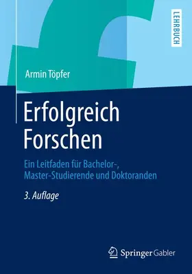 Töpfer |  Erfolgreich Forschen | Buch |  Sack Fachmedien