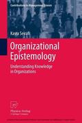 Seirafi |  Organizational Epistemology | eBook | Sack Fachmedien