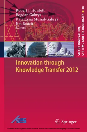 Howlett / Gabrys / Musial-Gabrys | Innovation through Knowledge Transfer 2012 | E-Book | sack.de