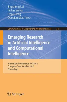 Lei / Miao / Wang |  Emerging Research in Artificial Intelligence and Computational Intelligence | Buch |  Sack Fachmedien