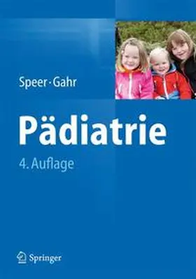 Speer / Gahr | Pädiatrie | Buch | 978-3-642-34268-4 | sack.de