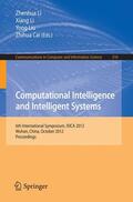 Li / Cai / Liu |  Computational Intelligence and Intelligent Systems | Buch |  Sack Fachmedien