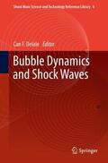 Delale |  Bubble Dynamics and Shock Waves | Buch |  Sack Fachmedien