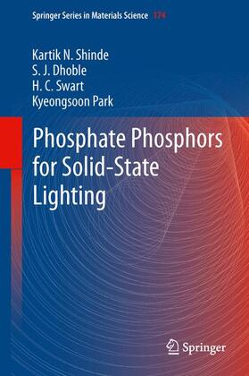 Shinde / Park / Dhoble | Phosphate Phosphors for Solid-State Lighting | Buch | 978-3-642-34311-7 | sack.de
