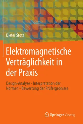 Stotz |  Elektromagnetische Verträglichkeit in der Praxis | eBook | Sack Fachmedien