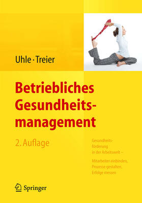 Uhle / Treier | Betriebliches Gesundheitsmanagement | E-Book | sack.de