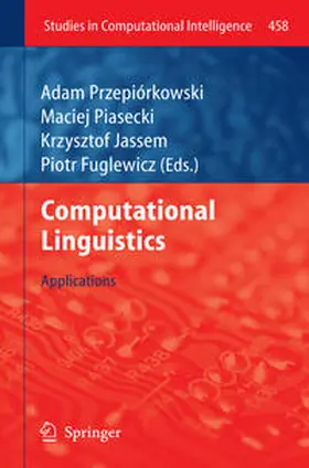 Przepiórkowski / Piasecki / Jassem |  Computational Linguistics | eBook | Sack Fachmedien