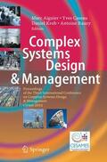 Aiguier / Rauzy / Caseau |  Complex Systems Design & Management | Buch |  Sack Fachmedien