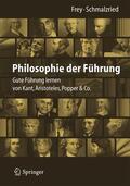 Schmalzried / Frey |  Philosophie der Führung | Buch |  Sack Fachmedien