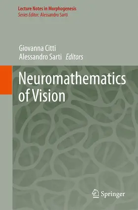 Citti / Sarti | Neuromathematics of Vision | E-Book | sack.de