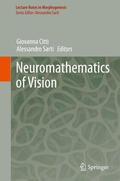 Citti / Sarti |  Neuromathematics of Vision | eBook | Sack Fachmedien