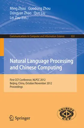 Zhou / Zhao / Liu | Natural Language Processing and Chinese Computing | E-Book | sack.de