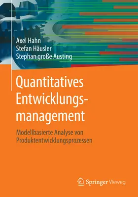 Hahn / Häusler / große Austing | Quantitatives Entwicklungsmanagement | E-Book | www.sack.de