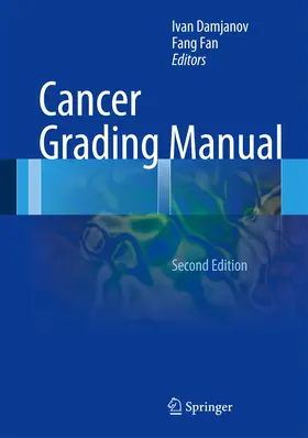 Damjanov / Fan |  Cancer Grading Manual | Buch |  Sack Fachmedien