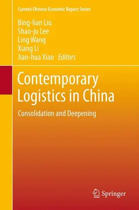 Liu / Lee / Xiao |  Contemporary Logistics in China | Buch |  Sack Fachmedien