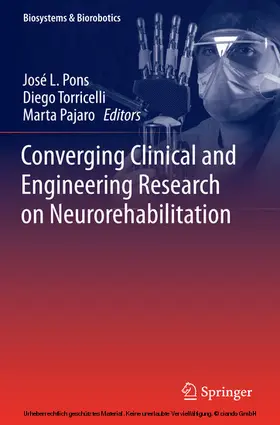 Pons / Torricelli / Pajaro |  Converging Clinical and Engineering Research on Neurorehabilitation | eBook | Sack Fachmedien
