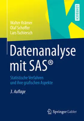 Krämer / Schoffer / Tschiersch | Datenanalyse mit SAS® | E-Book | sack.de