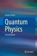 Scheck |  Quantum Physics | Buch |  Sack Fachmedien