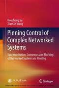 Su / Wang |  Pinning Control of Complex Networked Systems | eBook | Sack Fachmedien