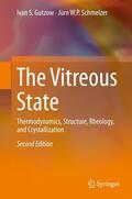 Gutzow / Schmelzer |  The Vitreous State | eBook | Sack Fachmedien
