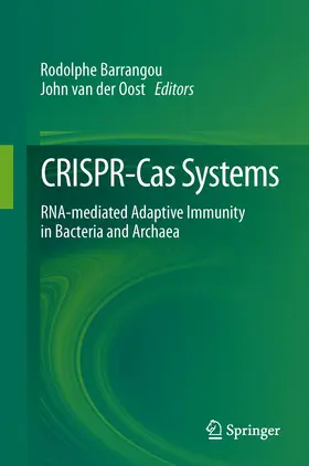 van der Oost / Barrangou |  CRISPR-Cas Systems | Buch |  Sack Fachmedien