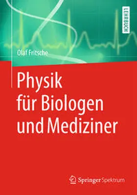 Fritsche | Physik für Biologen und Mediziner | E-Book | www.sack.de