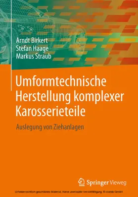 Birkert / Haage / Straub |  Umformtechnische Herstellung komplexer Karosserieteile | eBook | Sack Fachmedien
