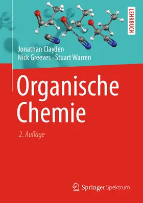 Clayden / Greeves / Warren |  Organische Chemie | Buch |  Sack Fachmedien