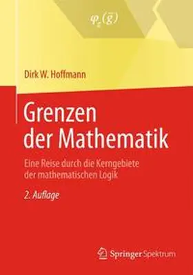 Hoffmann | Grenzen der Mathematik | Buch | 978-3-642-34719-1 | www.sack.de