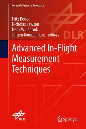 Boden / Kompenhans / Lawson |  Advanced In-Flight Measurement Techniques | Buch |  Sack Fachmedien
