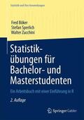 Böker / Zucchini / Sperlich |  Statistikübungen für Bachelor- und Masterstudenten | Buch |  Sack Fachmedien