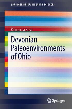 Bose | Devonian Paleoenvironments of Ohio | Buch | 978-3-642-34853-2 | sack.de