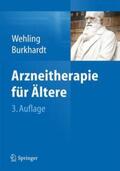 Wehling / Burkhardt |  Arzneitherapie für Ältere | Buch |  Sack Fachmedien
