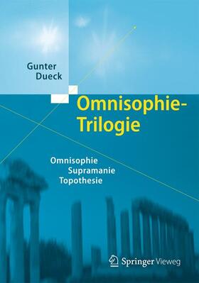 Dueck | Omnisophie-Trilogie | Buch | 978-3-642-34876-1 | sack.de