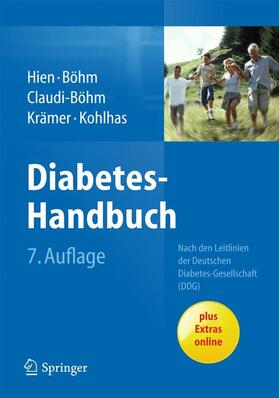 Hien / Böhm / Claudi-Böhm | Diabetes-Handbuch | Buch | 978-3-642-34943-0 | sack.de