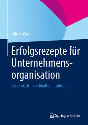 Mack | Erfolgsrezepte für Unternehmensorganisation | E-Book | www.sack.de