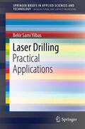 Yilbas |  Laser Drilling | Buch |  Sack Fachmedien