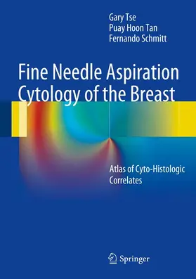Tse / Tan / Schmitt |  Fine Needle Aspiration Cytology of the Breast | eBook | Sack Fachmedien