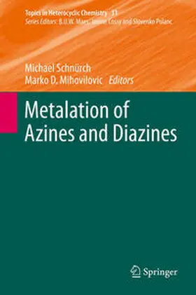 Schnürch / Mihovilovic |  Metalation of Azines and Diazines | eBook | Sack Fachmedien